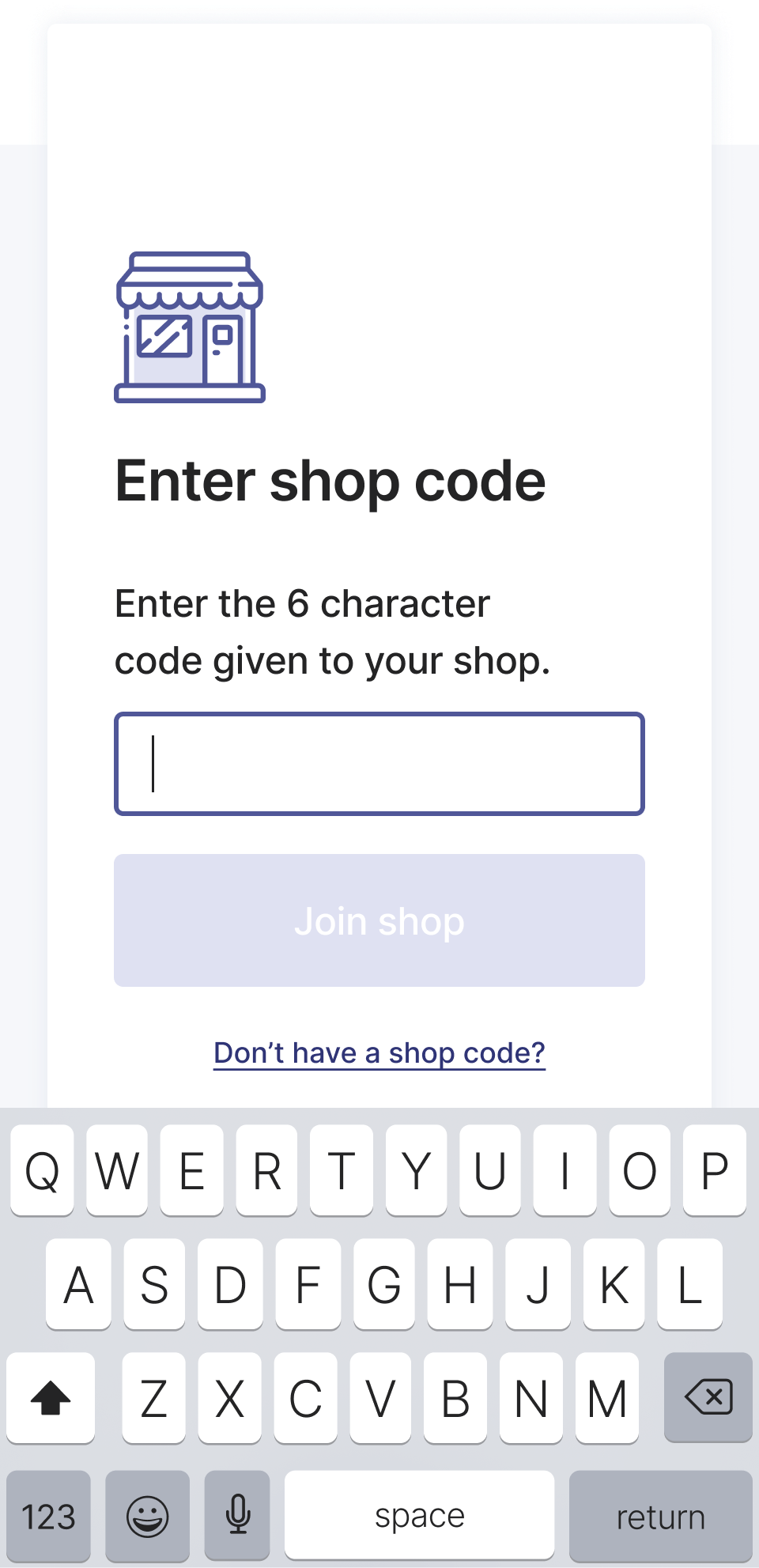 Enter shop code screen